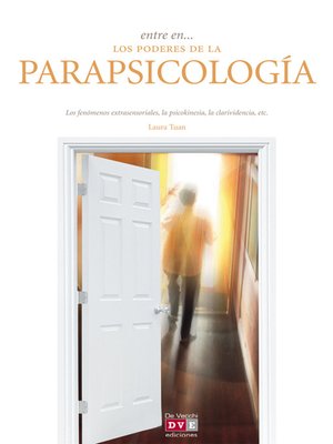 Entre en... los poderes de la parapsicología - ebook